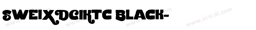 SweiXDCIKtc Black字体转换
